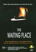 Film The Waiting Place.