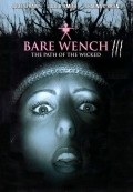 Bare Wench Project: Uncensored - movie with Nikki Fritz.