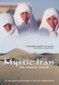 Film Mystic Iran: The Unseen World.