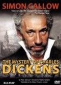 The Mystery of Charles Dickens - movie with Simon Callow.