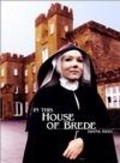 In This House of Brede - movie with Pamela Brown.