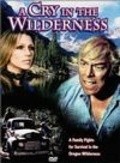 A Cry in the Wilderness - movie with Lee Montgomery.