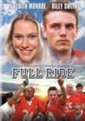 Full Ride - movie with Riley Smith.