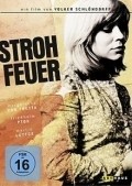 Strohfeuer is the best movie in Horatius Haberle filmography.