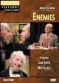 Enemies - movie with Ned Glass.