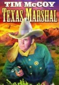 The Texas Marshal - movie with Karl Hackett.