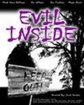 Evil Inside! - movie with Micah Shane Ballinger.