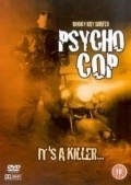 Psycho Cop film from Wallace Potts filmography.