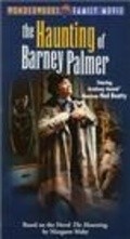 The Haunting of Barney Palmer film from Yvonne Mackay filmography.