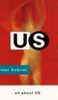 All About Us - movie with Peter Gabriel.