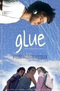 Glue film from Alexis Dos Santos filmography.