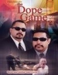 The Dope Game - movie with Justin Smith.