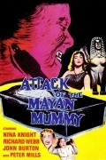Attack of the Mayan Mummy film from Rafael Portillo filmography.