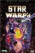 Star Warp'd is the best movie in Steysi Storer filmography.
