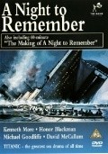 A Night to Remember film from Roy Ward Baker filmography.