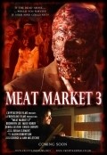 Meat Market 3 film from Brian Clement filmography.