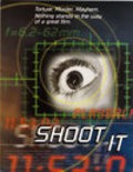 Shoot It is the best movie in Amy Bornheimer filmography.