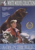 A Cry in the Wild is the best movie in Stephen Meadows filmography.