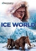 Ice World film from Tim Lambert filmography.