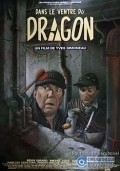Dans le ventre du dragon - movie with Roy Dupuis.