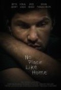 No Place Like Home - movie with Donal Logue.