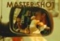 Master Shot is the best movie in Richard Ditta filmography.