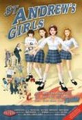 St. Andrew's Girls is the best movie in Sabrina Culver filmography.