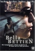 Bella Bettien is the best movie in Dimme Treurniet filmography.