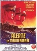 Alerte en Mediterranee - movie with Per Frene.