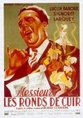 Messieurs les ronds de cuir is the best movie in Lucien Baroux filmography.