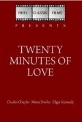 Twenty Minutes of Love film from Charles Chaplin filmography.