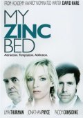 My Zinc Bed film from Anthony Page filmography.
