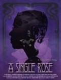 A Single Rose film from Hanelle M. Culpepper filmography.