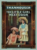 The Little Girl Next Door - movie with William Garwood.