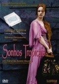 Sonhos Tropicais film from Andre Sturm filmography.