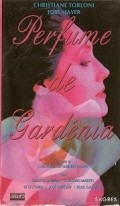 Film Perfume de Gardenia.