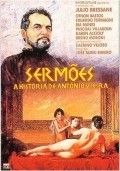 Sermoes - A Historia de Antonio Vieira - movie with Guara Rodrigues.
