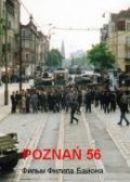 Poznan 56 is the best movie in Arkadiusz Walkowiak filmography.