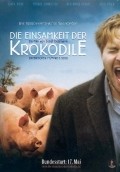 Die Einsamkeit der Krokodile - movie with Ernst Stotzner.