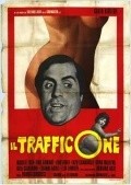 Il trafficone - movie with Vincenzo Crocitti.
