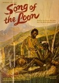Song of the Loon - movie with John Evans.