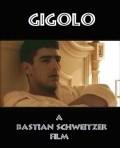 Gigolo film from Bastian Schweitzer filmography.
