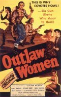 Outlaw Women - movie with Marie Windsor.