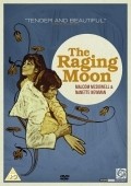 The Raging Moon is the best movie in Geoffrey Whitehead filmography.