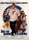 Tais-toi quand tu parles! is the best movie in Andre Nader filmography.