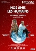 Nos amis les humains film from Bernard Werber filmography.