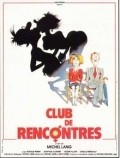 Club de rencontres - movie with Francis Perrin.