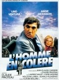 L'homme en colere film from Claude Pinoteau filmography.