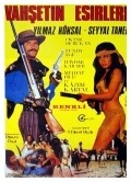 Vahsetin esirleri - movie with Seyyal Taner.