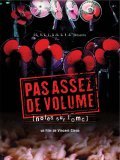 Pas assez de volume! - Notes sur l'OMC is the best movie in Agnes Bertrand filmography.